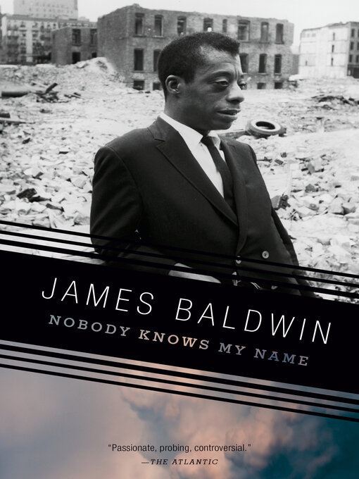 Title details for Nobody Knows My Name by James Baldwin - Available